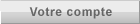 Acc�der � votre compte